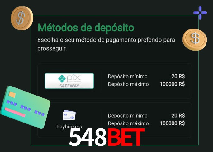 O cassino 548BET oferece uma grande variedade de métodos de pagamento